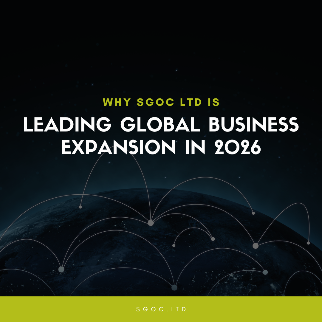Why SGOC LTD is Leading Global Business Expansion in 2026